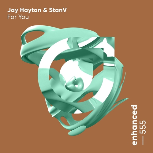 StanV, Jay Hayton - For You [ENHANCED555E]